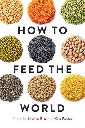 و دانلود نسخه کامل کتاب زبان اصلی How to Feed the World PDF | دانلود کتاب خارجی
