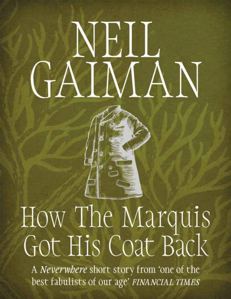 کتاب How the Marquis Got His Coat Back (چگونه مارکیز کت خود را پس گرفت) نسخه انگلیسی PDF | نیل گیمن