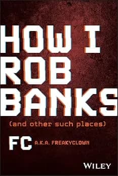 و دانلود نسخه کامل کتاب زبان اصلی How I Rob Banks: And Other Such Places PDF | دانلود کتاب خارجی