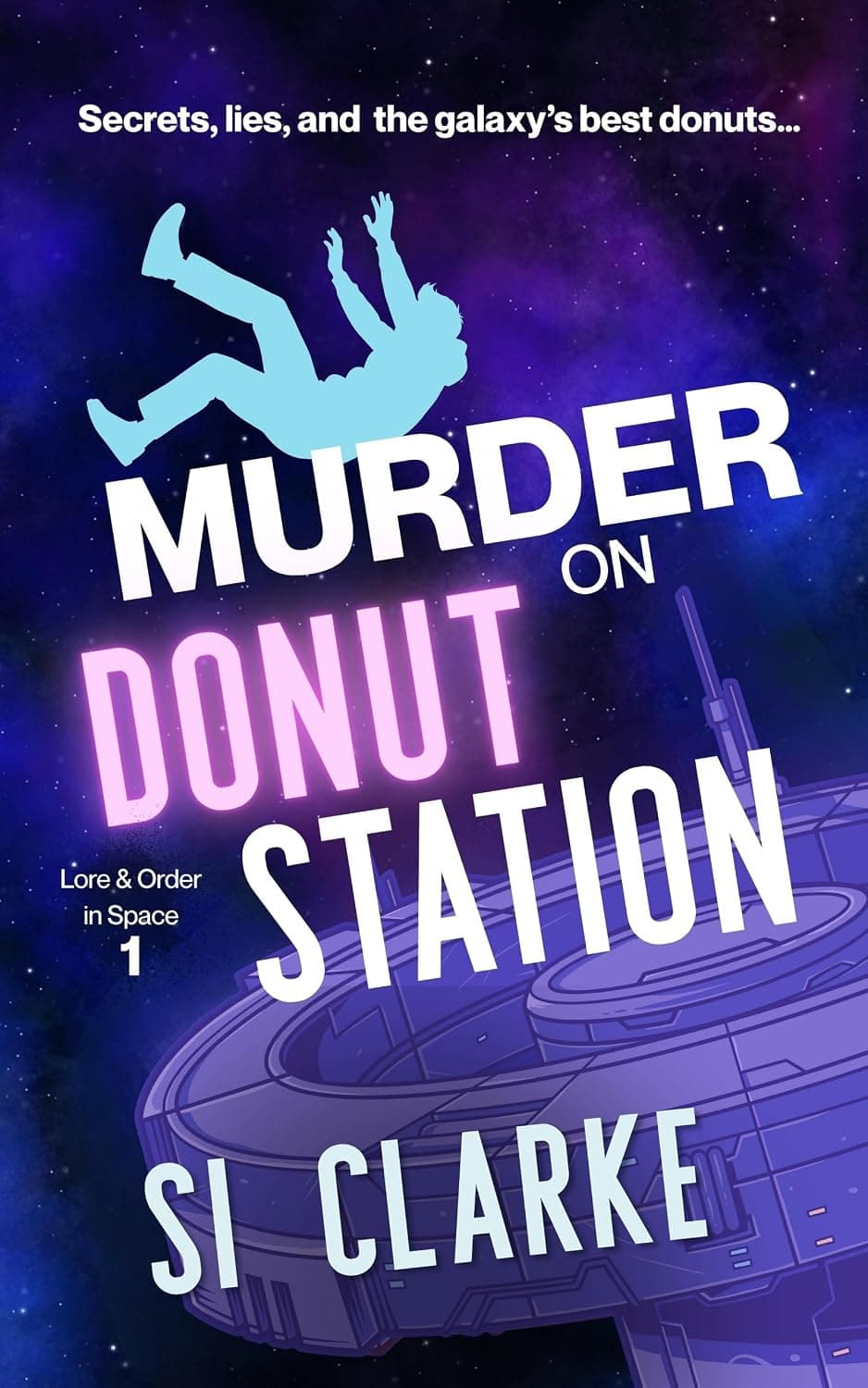 کتاب قتل در ایستگاه دونات (Murder on Donut Station) نسخه انگلیسی PDF | سای کلارک
