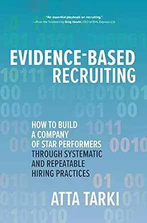 و دانلود نسخه کامل کتاب زبان اصلی Evidence-Based Recruiting: How to Build a Company of Star Performers Through Systematic and Repeatable Hiring Practices PDF | دانلود کتاب خارجی