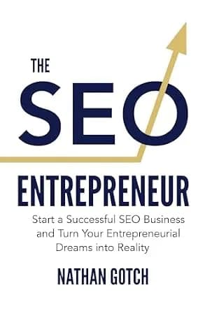 و دانلود نسخه کامل کتاب زبان اصلی The SEO Entrepreneur: How to Start an SEO Business and Turn Your Entrepreneurial Dreams Into Reality PDF | دانلود کتاب خارجی