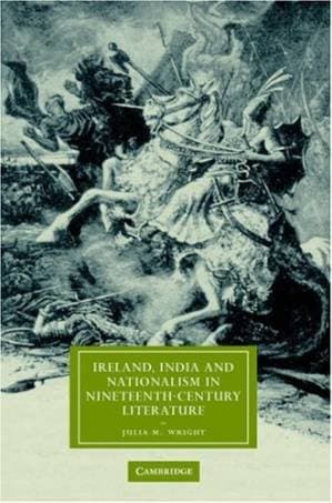 دانلود کتاب Ireland, India and Nationalism in Nineteenth-Century Literature