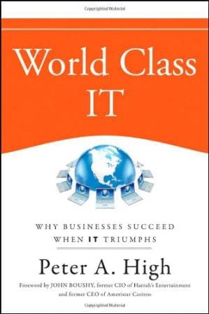 دانلود کتاب World Class IT: Why Businesses Succeed When IT Triumphs