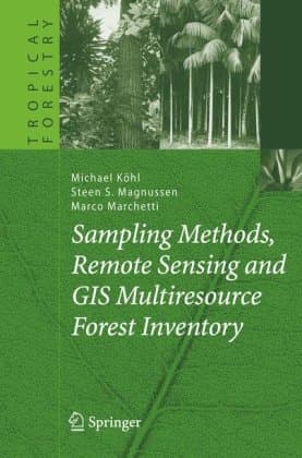دانلود کتاب Sampling Methods, Remote Sensing and GIS Multiresource Forest Inventory