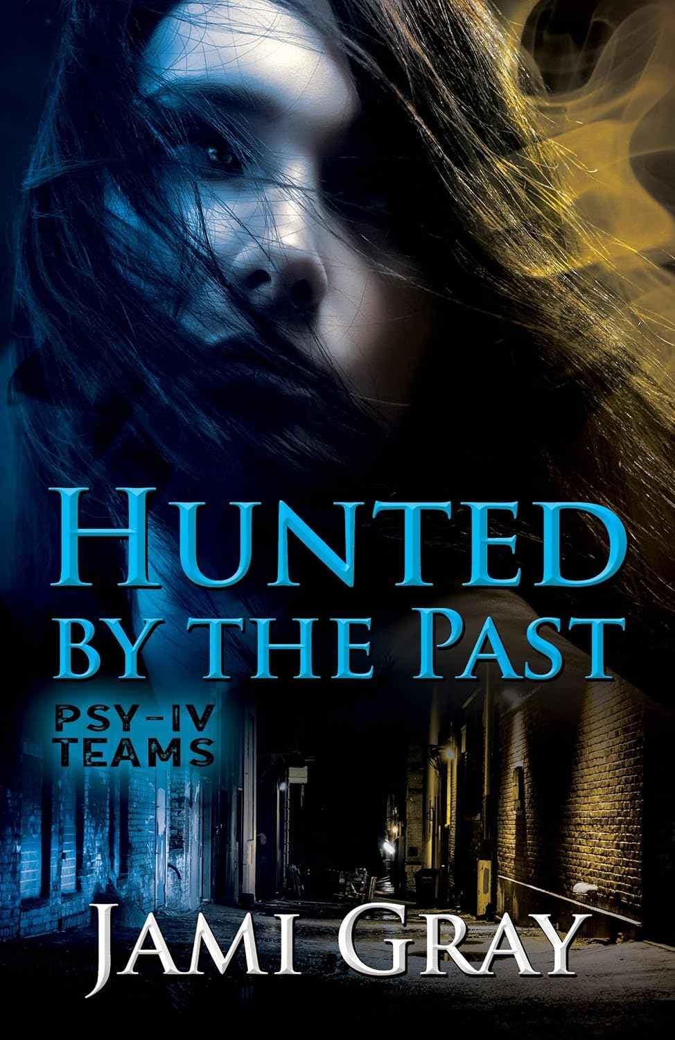 کتاب تحت تعقیب گذشته ۱ (Hunted by the Past 1) نسخه انگلیسی PDF | جیمی گری