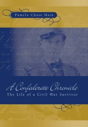 دانلود کتاب A Confederate Chronicle: The Life of a Civil War Survivor (Shades of Blue and Gray)