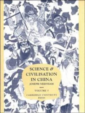 دانلود کتاب Science and Civilisation in China Vol. 1 Introductory Orientations