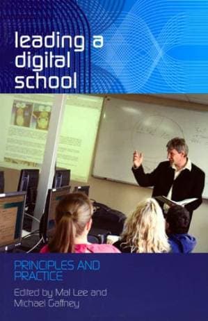 دانلود کتاب Leading a Digital School: Principles and Practice
