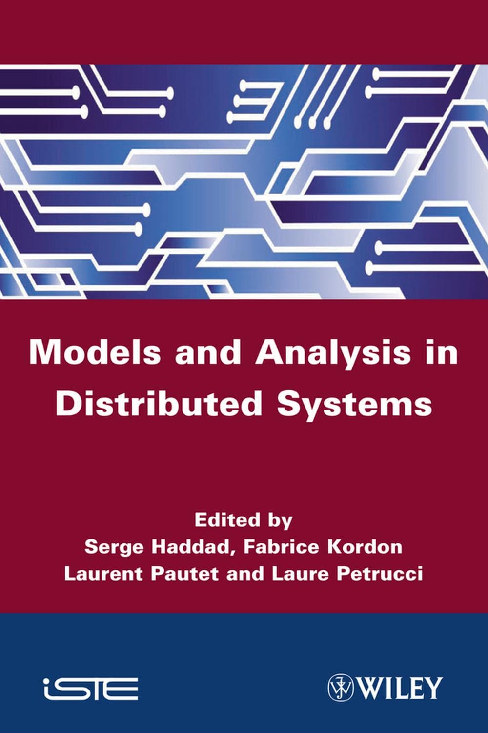 مدل‌ها و تحلیل برای سیستم‌های توزیع‌شده ۲۰۱۳ <br> Models and Analysis for Distributed Systems 2013