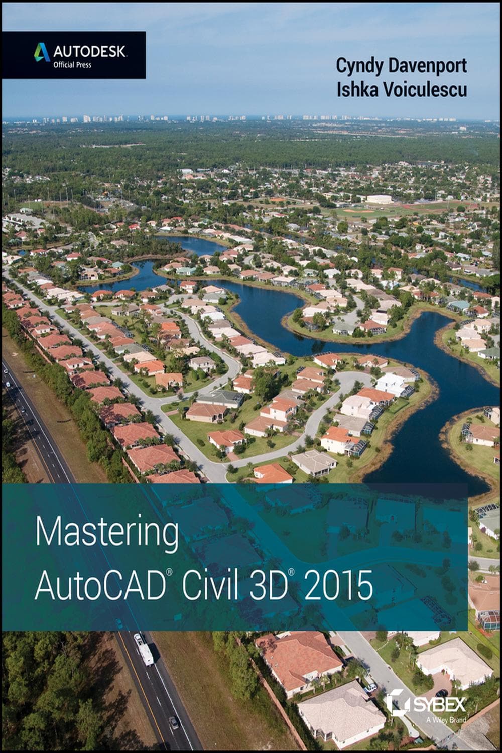تسلط بر اتوکد سیویل تری‌دی ۲۰۱۵ ۲۰۱۴ <br> Mastering AutoCAD Civil 3D 2015 2014