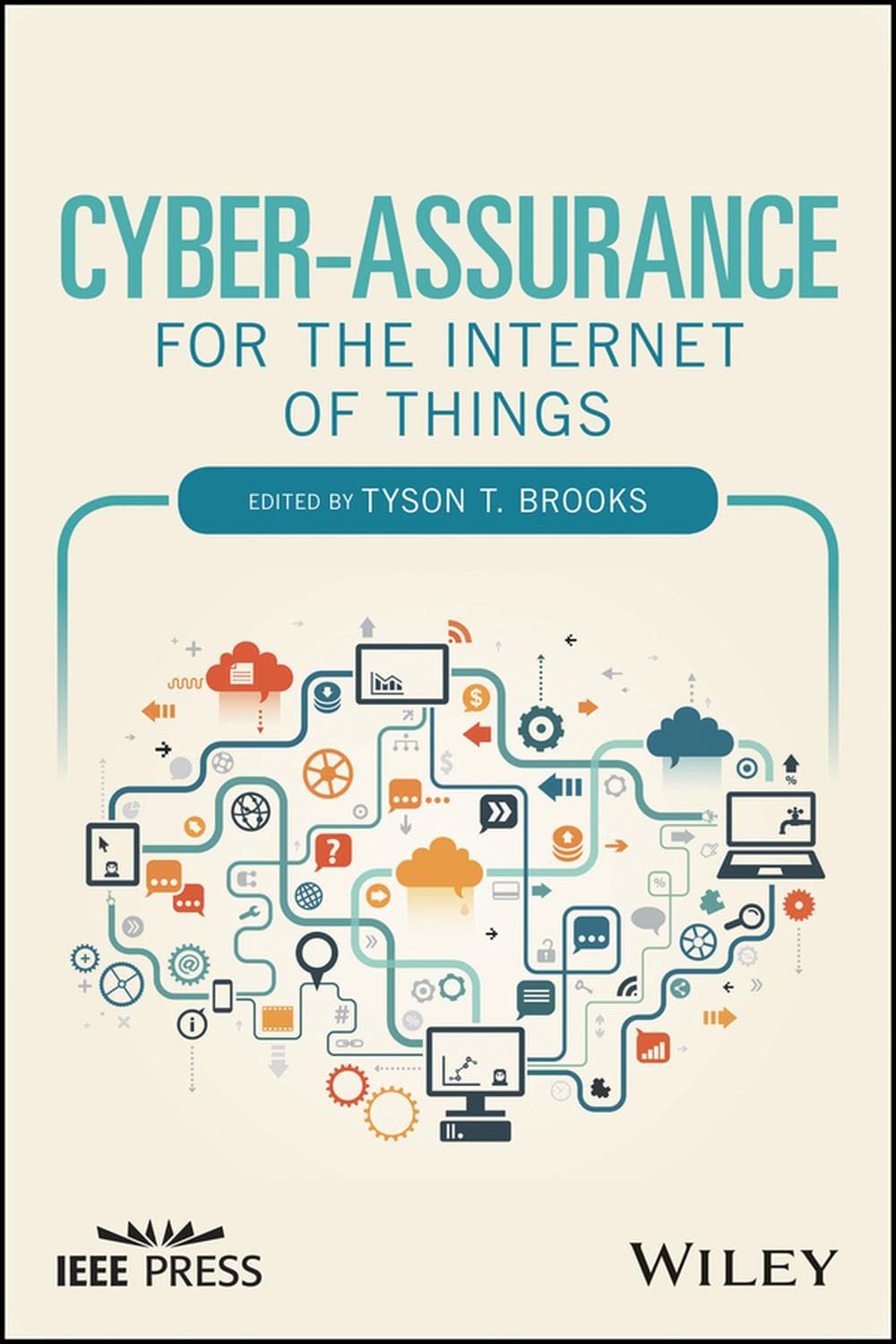 تأمین امنیت سایبری برای اینترنت اشیا ۲۰۱۶ <br> Cyber-Assurance for the Internet of Things 2016