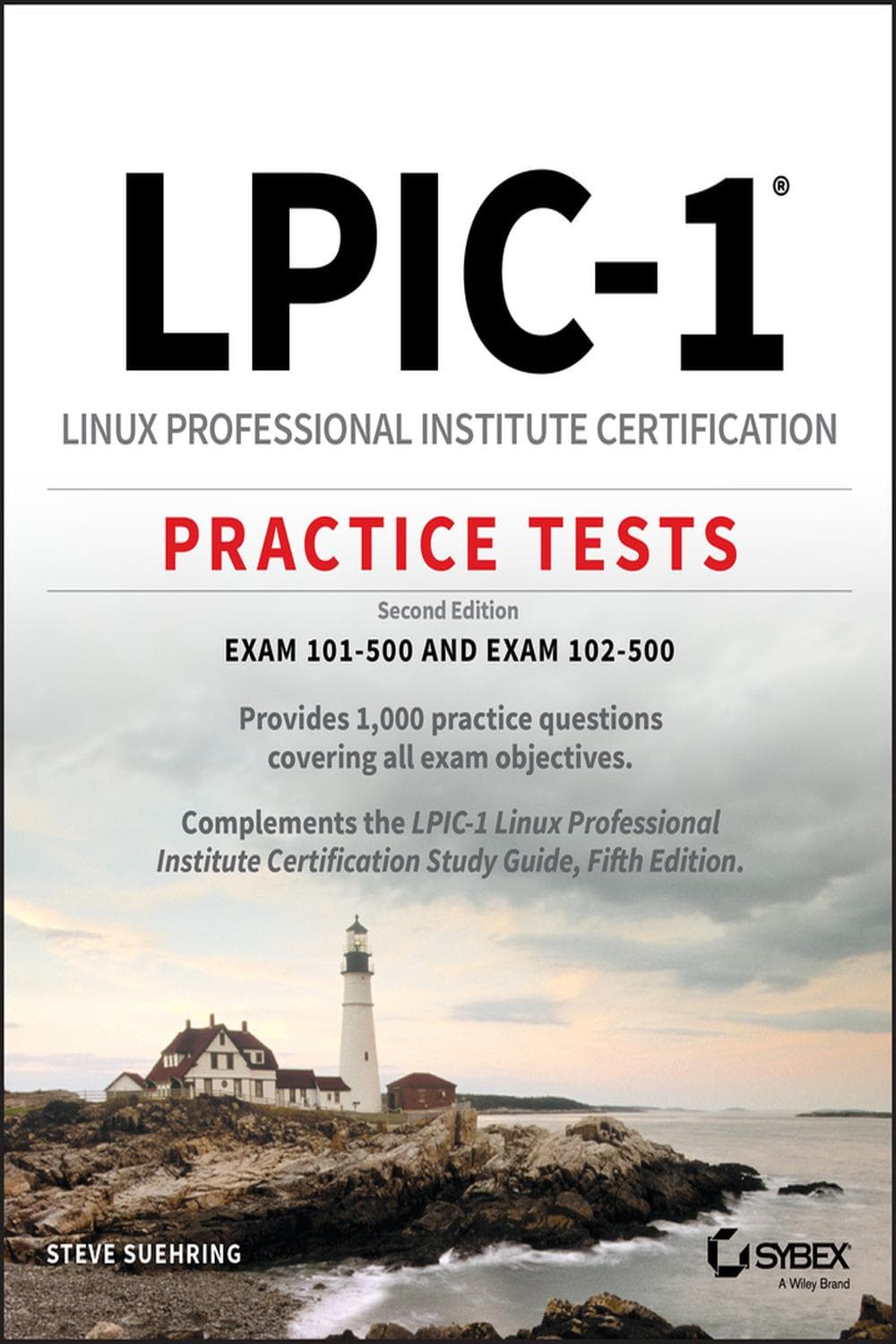 آزمون‌های تمرینی گواهینامه LPIC-1: موسسه متخصصین لینوکس ۲۰۱۹ <br> LPIC-1 Linux Professional Institute Certification Practice Tests 2019