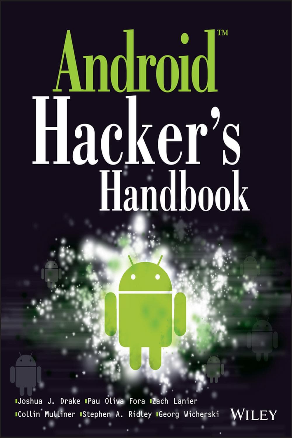 کتاب راهنمای هکرهای اندروید ۲۰۱۴ <br> Android Hacker’s Handbook 2014