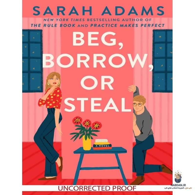 کتاب Beg, Borrow or Steal (گدایی، قرض یا دزدی) نسخه انگلیسی PDF | سارا آدامز