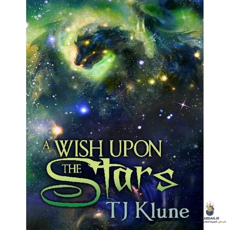 کتاب A Wish Upon the Stars (آرزویی بر ستارگان) نسخه انگلیسی PDF | تی کلان