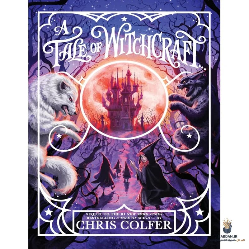 کتاب A Tale of Witchcraft (داستان جادوگری) نسخه انگلیسی PDF | کریس کالفر