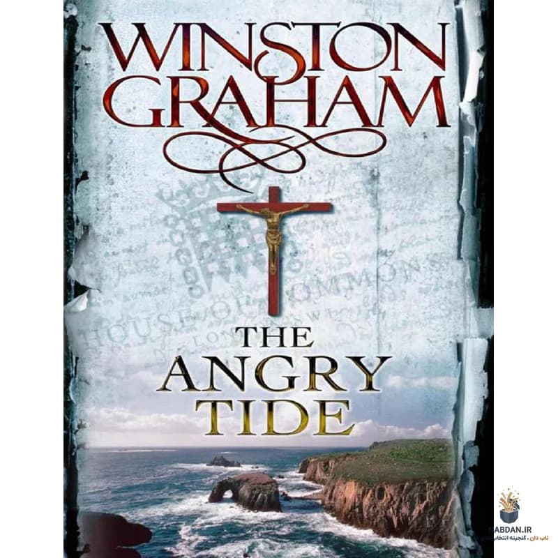 کتاب The Angry Tide (جزر و مد خشمگین) نسخه انگلیسی PDF | وینستون گراهام