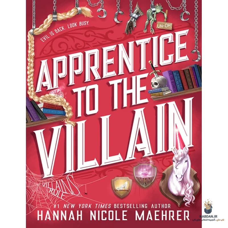 کتاب Apprentice to the Villain (شاگرد شرور) نسخه انگلیسی PDF | هانا نیکول میهرر