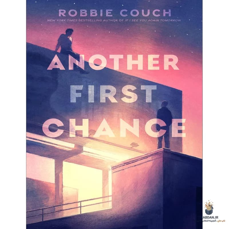 کتاب Another First Chance (یک شانس اول دیگر) نسخه انگلیسی PDF | رابی کوچ