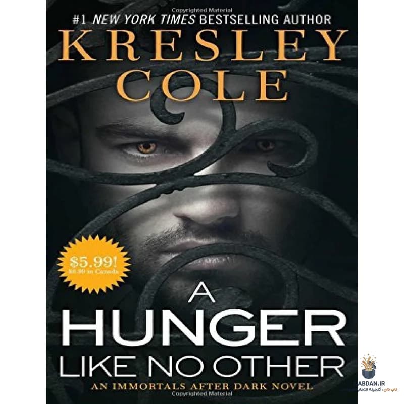 کتاب A Hunger Like No Other (گرسنگی بی‌همتا) نسخه انگلیسی PDF | کرسلی کول