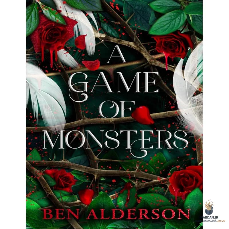 کتاب A Game of Monsters (بازی هیولاها) نسخه انگلیسی PDF | بن الدرستون