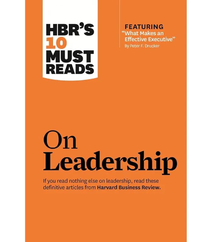 کتاب HBR’s 10 Must Reads on Leadership اثر Harvard Business Review | نسخه انگلیسی PDF