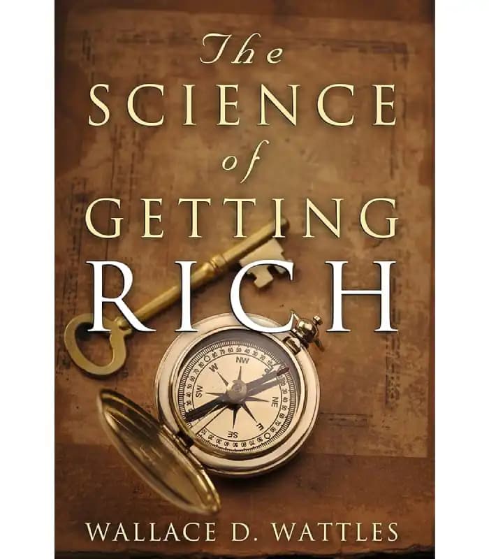 کتاب The Science of Getting Rich اثر Wallace D. Wattles | نسخه انگلیسی PDF