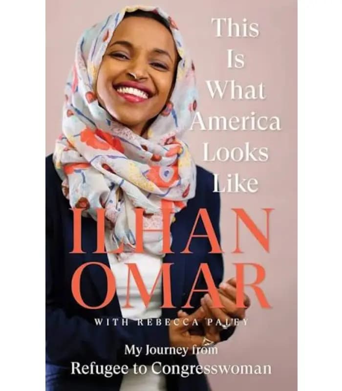 کتاب This Is What America Looks Like: My Journey from Refugee to Congresswoman اثر Ilhan Omar | نسخه انگلیسی PDF