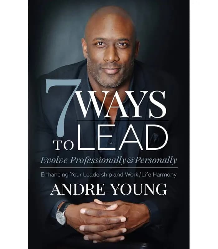 کتاب 7 Ways to Lead اثر Andre Young | نسخه انگلیسی PDF