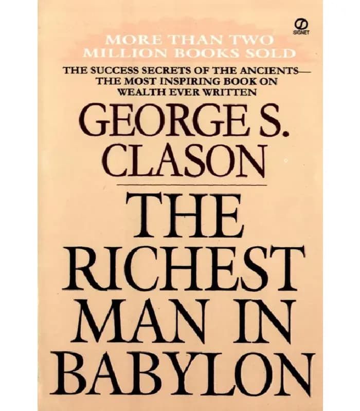 کتاب The Richest Man in Babylon (ثروتمندترین مرد بابل) اثر George S. Clason | نسخه انگلیسی PDF