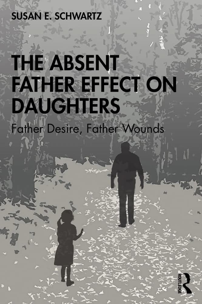 کتاب The Absent Father Effect on Daughters (تأثیر پدر غایب بر دختران: نیاز به پدر و زخم‌های پدری) نسخه انگلیسی PDF | جوردن پیترسون