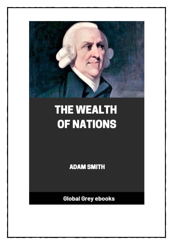کتاب The Wealth of Nations (ثروت ملل) نسخه انگلیسی PDF | آدام اسمیت