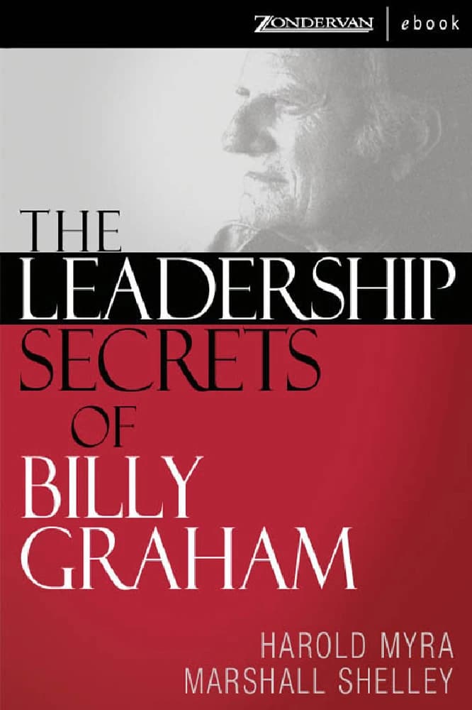 کتاب The Leadership Secrets of Billy Graham (رازهای رهبری بیلی گراهام) نسخه انگلیسی PDF