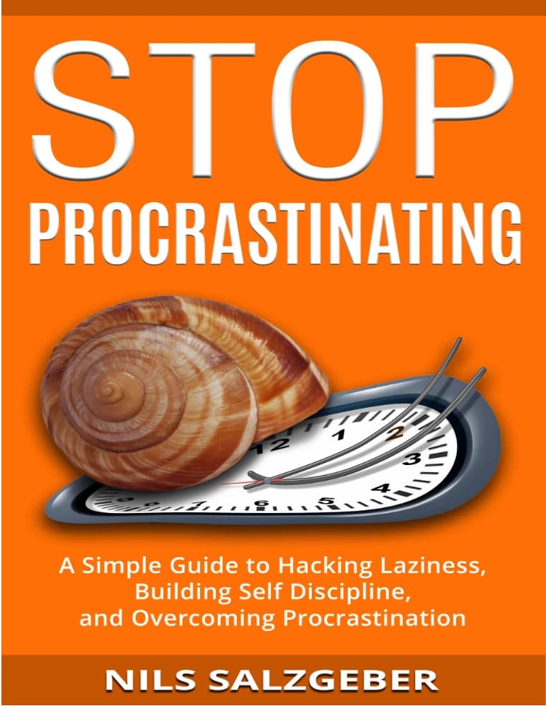 کتاب Stop Procrastinating (دست از اهمالکاری بردار: راهنمای ساده برای شکست دادن تنبلی) نسخه انگلیسی PDF | نیک ترنتون