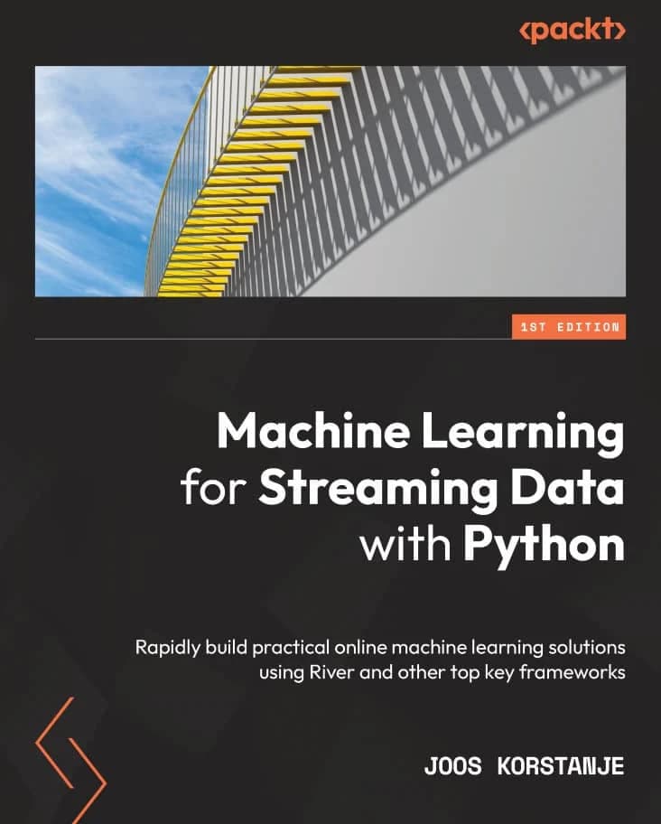 کتاب Machine Learning for Streaming Data with Python