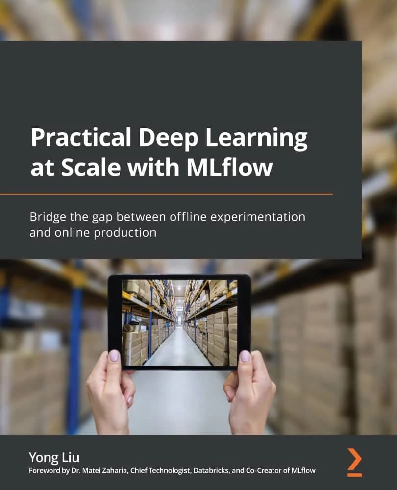 کتاب Practical Deep Learning at Scale with MLflow