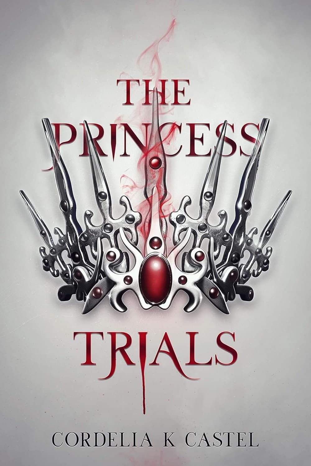 The Princess Trials (The Princess Trials Book 1)