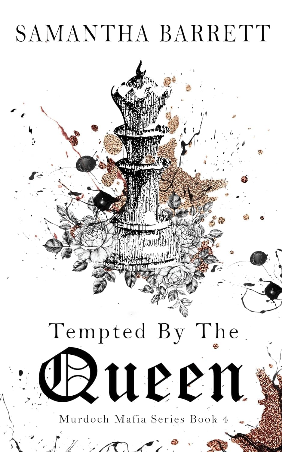 Tempted By The Queen (The Murdoch Mafia Series Book 4)