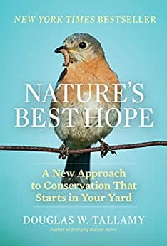 کتاب Nature’s Best Hope: A New Approach to Conservation That Starts in Your Yard