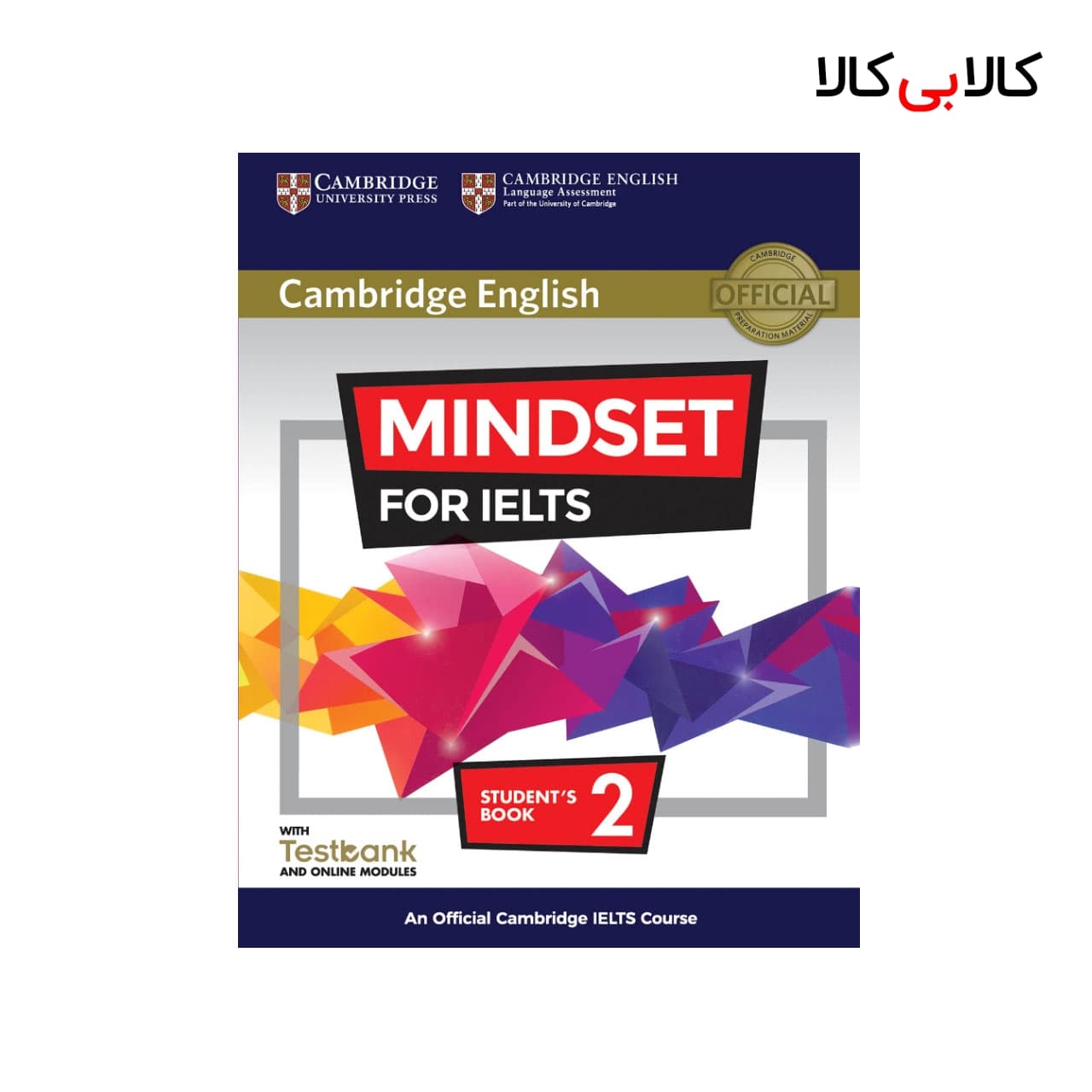 کتاب Cambridge English Mindset For IELTS 2 Student Book انتشارات جنگل