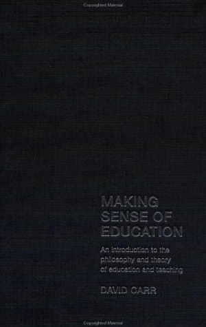 کتاب Making Sense of Education: An Introduction to the Philosophy and Theory of Education نسخه کامل