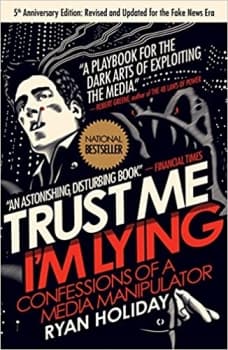 جلد معمولی سیاه و سفید_کتاب Trust Me, I’m Lying: Confessions of a Media Manipulator