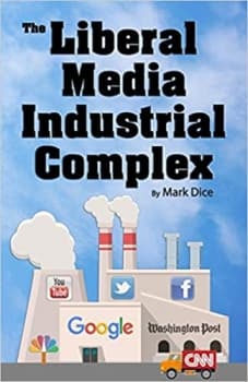 کتاب The Liberal Media Industrial Complex