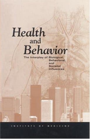 کتاب Health and Behavior: The Interplay of Biological, Behavioral, and Societal Influences نسخه کامل