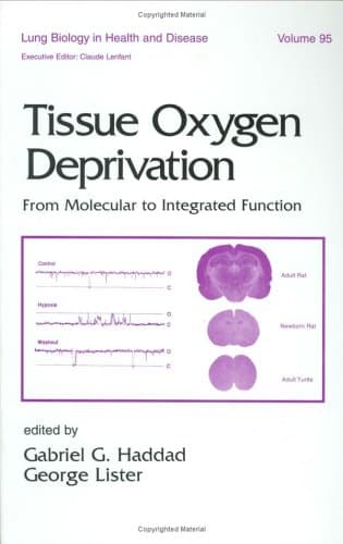 کتاب Lung Biology in Health and Disease Volume 95 Tissue Oxygen Deprivation – From Molecular to Integrated Function نسخه کامل