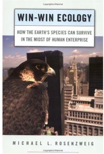 کتاب Win-Win Ecology: How The Earth’s Species Can Survive In The Midst of Human Enterprise نسخه کامل