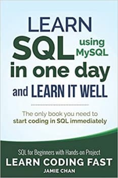 جلد معمولی سیاه و سفید_کتاب SQL: Learn SQL (using MySQL) in One Day and Learn It Well. SQL for Beginners with Hands-on Project. (Learn Coding Fast with Hands-On Project)