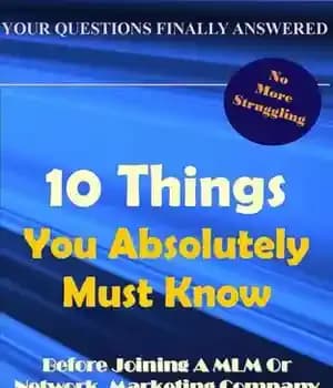 دانلود کتاب 10 Things You Absolutely Must Know Before Joining A MLM or Home Based Business Company – 10 چیزی…