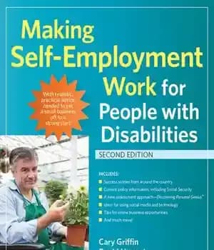 دانلود کتاب Making Self-Employment Work for People with Disabilities – ایجاد خوداشتغالی برای افراد دارای معلولیت